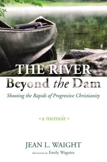 Front cover_The River Beyond the Dam