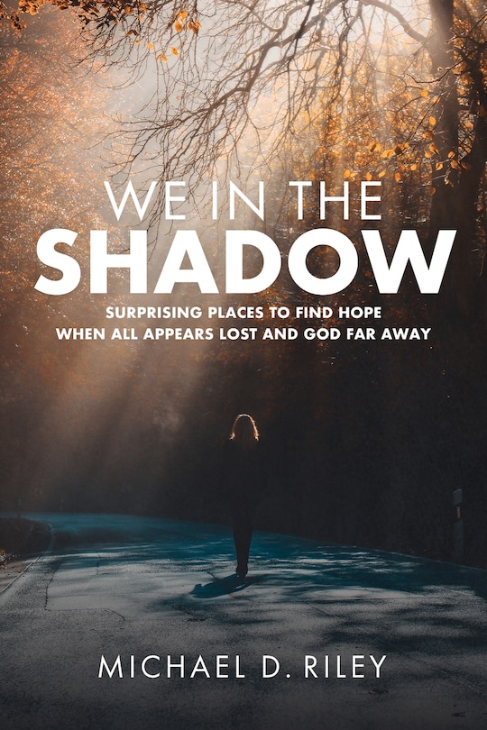 Front cover_We in the Shadow