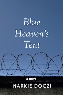 Blue Heaven's Tent