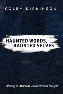 Front cover_Haunted Words, Haunted Selves