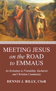 Front cover_Meeting Jesus on the Road to Emmaus