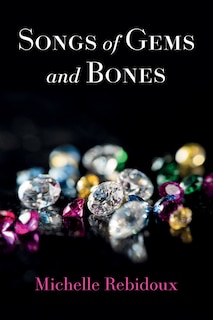 Front cover_Songs of Gems and Bones