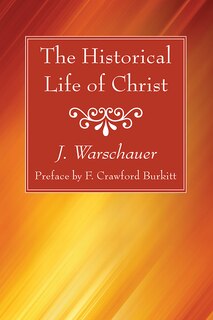 Couverture_The Historical Life of Christ