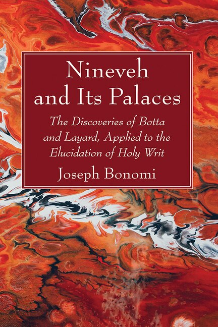 Front cover_Nineveh and Its Palaces