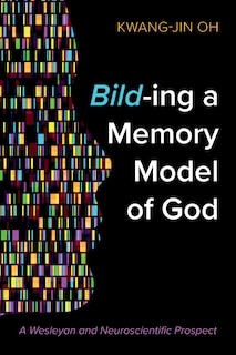 Front cover_Bild-Ing a Memory Model of God