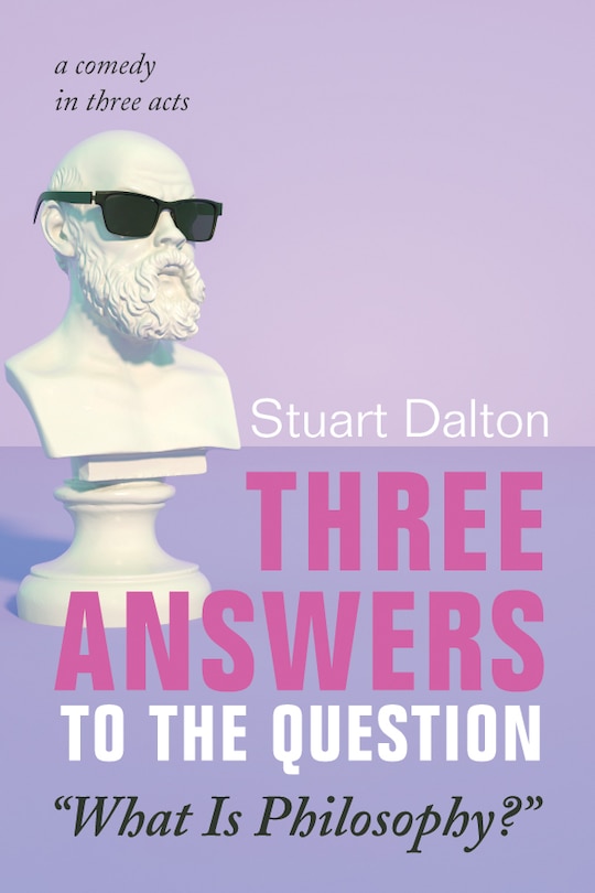 Couverture_Three Answers to the Question What Is Philosophy?