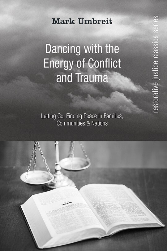 Front cover_Dancing with the Energy of Conflict and Trauma