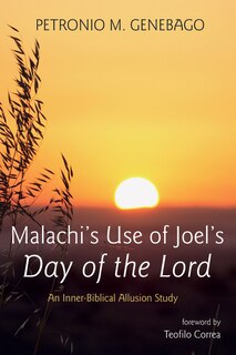 Front cover_Malachi's Use of Joel's Day of the Lord