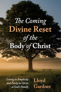 Couverture_The Coming Divine Reset of the Body of Christ