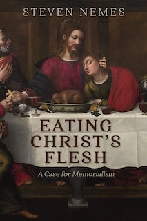Front cover_Eating Christ's Flesh