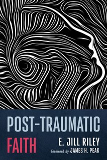 Front cover_Post-Traumatic Faith