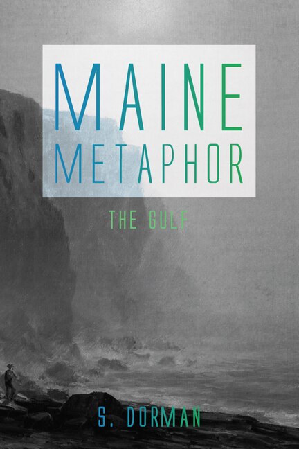 Couverture_Maine Metaphor: The Gulf
