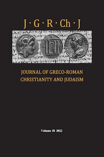 Front cover_Journal of Greco-Roman Christianity and Judaism, Volume 18