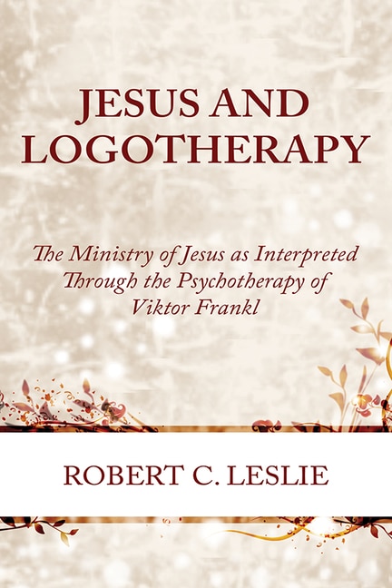 Jesus and Logotherapy