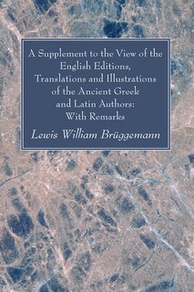 Couverture_A Supplement to the View of the English Editions, Translations and Illustrations of the Ancient Greek and Latin Authors