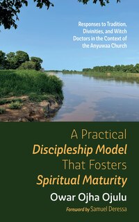 Front cover_A Practical Discipleship Model That Fosters Spiritual Maturity