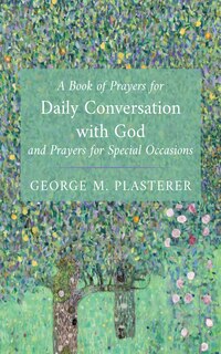Couverture_A Book of Prayers for Daily Conversation with God and Prayers for Special Occasions