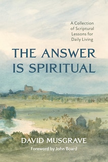 Front cover_The Answer Is Spiritual