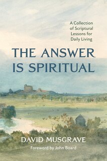 Front cover_The Answer Is Spiritual