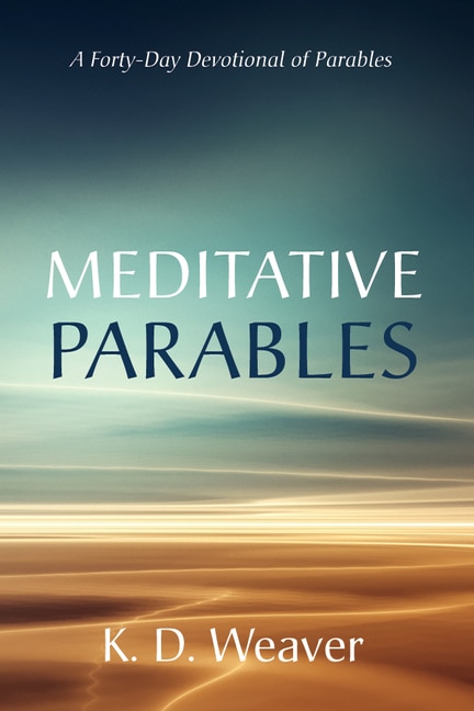 Meditative Parables