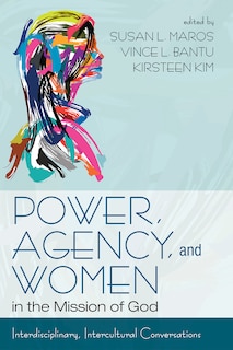 Front cover_Power, Agency, and Women in the Mission of God
