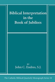 Front cover_Biblical Interpretation in the Book of Jubilees