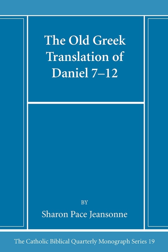 Front cover_The Old Greek Translation of Daniel 7-12