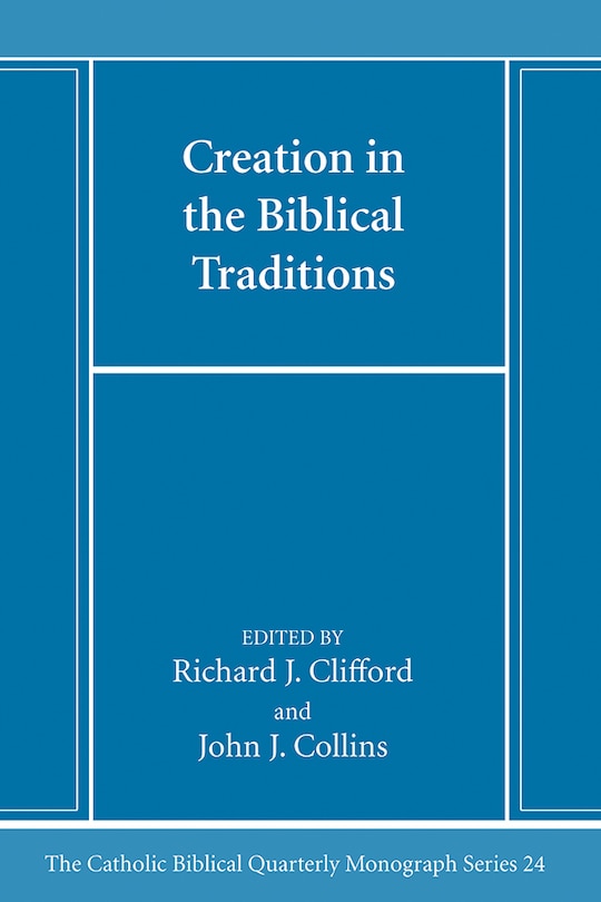 Front cover_Creation in the Biblical Traditions