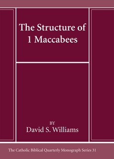 Front cover_The Structure of 1 Maccabees