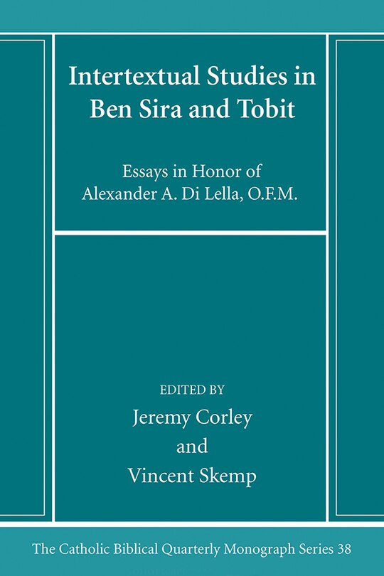 Front cover_Intertextual Studies in Ben Sira and Tobit
