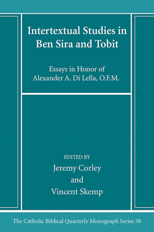 Front cover_Intertextual Studies in Ben Sira and Tobit