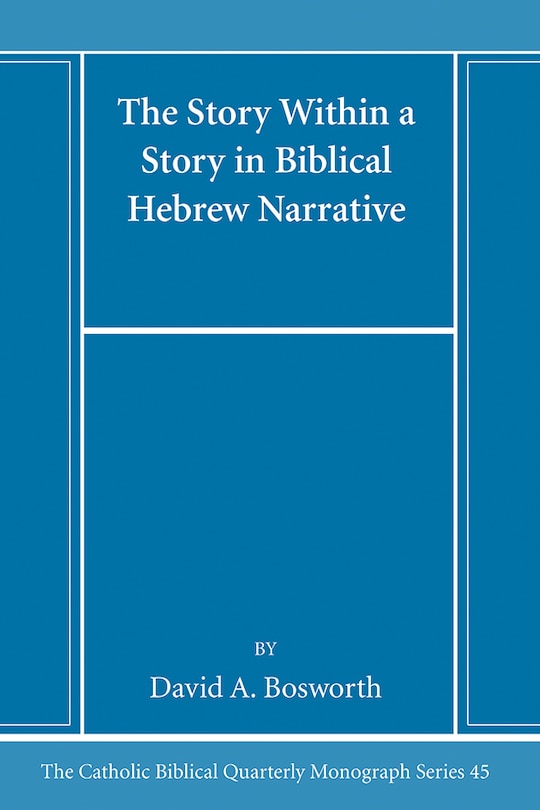 Front cover_The Story Within a Story in Biblical Hebrew Narrative