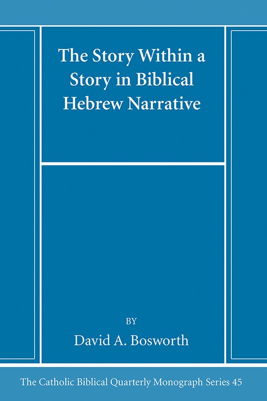 Front cover_The Story Within a Story in Biblical Hebrew Narrative