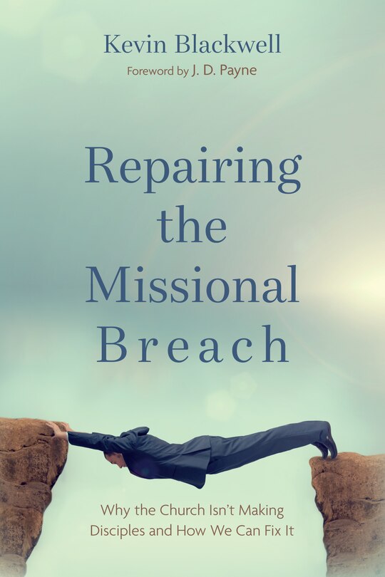 Front cover_Repairing the Missional Breach