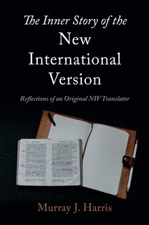 Front cover_The Inner Story of the New International Version