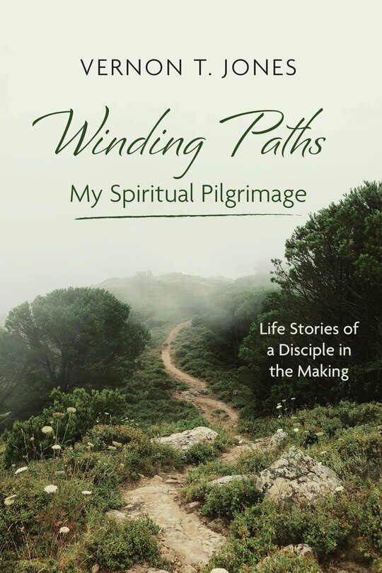 Front cover_Winding Paths--My Spiritual Pilgrimage