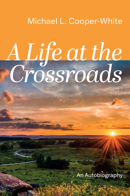 Front cover_A Life at the Crossroads