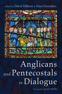Front cover_Anglicans and Pentecostals in Dialogue