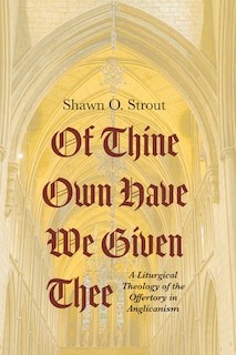 Front cover_Of Thine Own Have We Given Thee