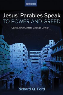 Couverture_Jesus' Parables Speak to Power and Greed