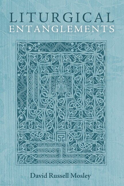 Couverture_Liturgical Entanglements