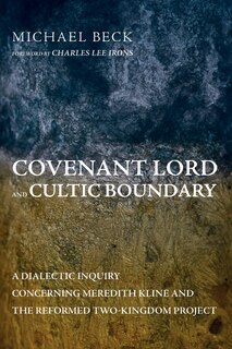 Front cover_Covenant Lord and Cultic Boundary