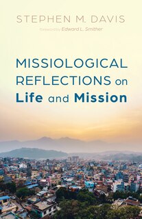 Front cover_Missiological Reflections on Life and Mission
