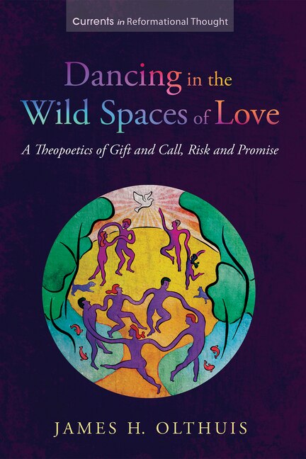 Front cover_Dancing in the Wild Spaces of Love