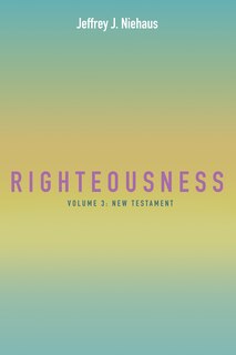 Front cover_Righteousness, Volume 3