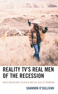 Front cover_Reality TV's Real Men of the Recession