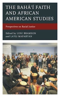 Front cover_The Baha'i Faith and African American Studies