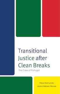 Front cover_Transitional Justice after Clean Breaks