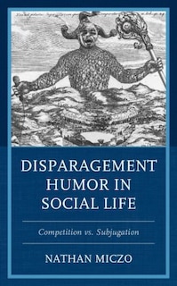 Front cover_Disparagement Humor in Social Life