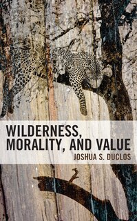 Couverture_Wilderness, Morality, and Value